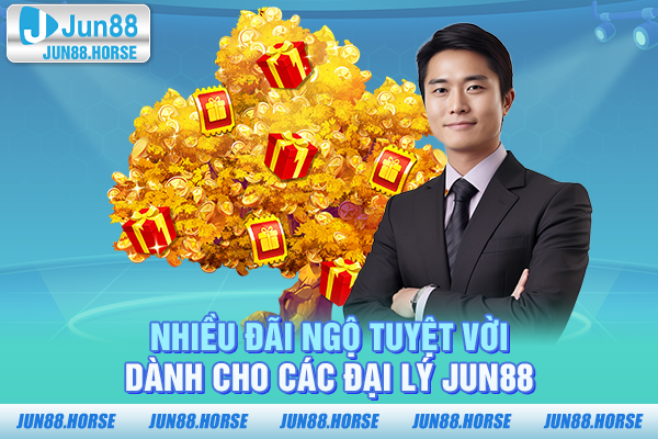 nhieu-dai-ngo-tuyet-voi-danh-cho-cac-dai-ly-jun88 Nhiều đãi ngộ tuyệt vời dành cho các đại lý JUN88