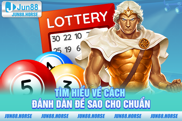 tim-hieu-ve-cach-danh-dan-de-sao-cho-chuan Tìm hiểu về cách đánh dàn đề sao cho chuẩn - Đề miền Bắc gọi là gì?