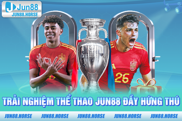 trai-nghiem-the-thao-jun88-day-hung-thu-1 Trải nghiệm thể thao JUN88 đầy hứng thú
